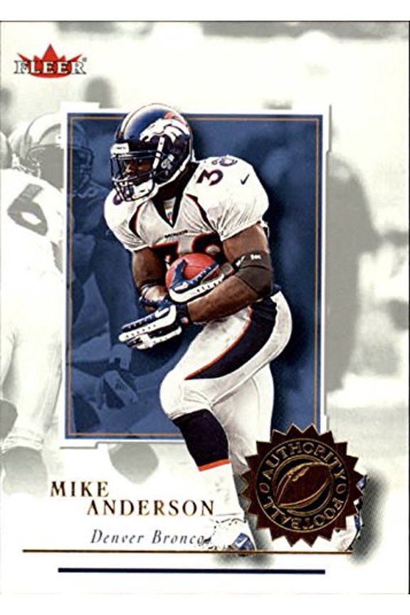 2001 Fleer Authority #45 Mike Anderson NFL Football Trading Card