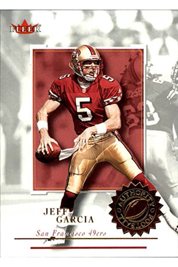 2001 Fleer Authority #77 Jeff Garcia NFL Football Trading Card