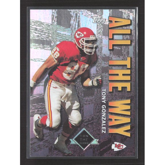 2001 Topps Own the Game Tony Gonzalez #AW10 All The Way Kansas City Chiefs NFL Football Trading Card