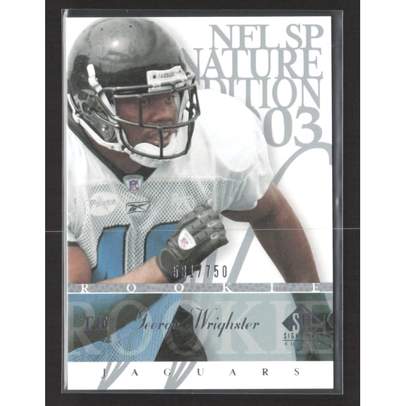 2003 Upper Deck SP Signature Edition George Wrighster #141