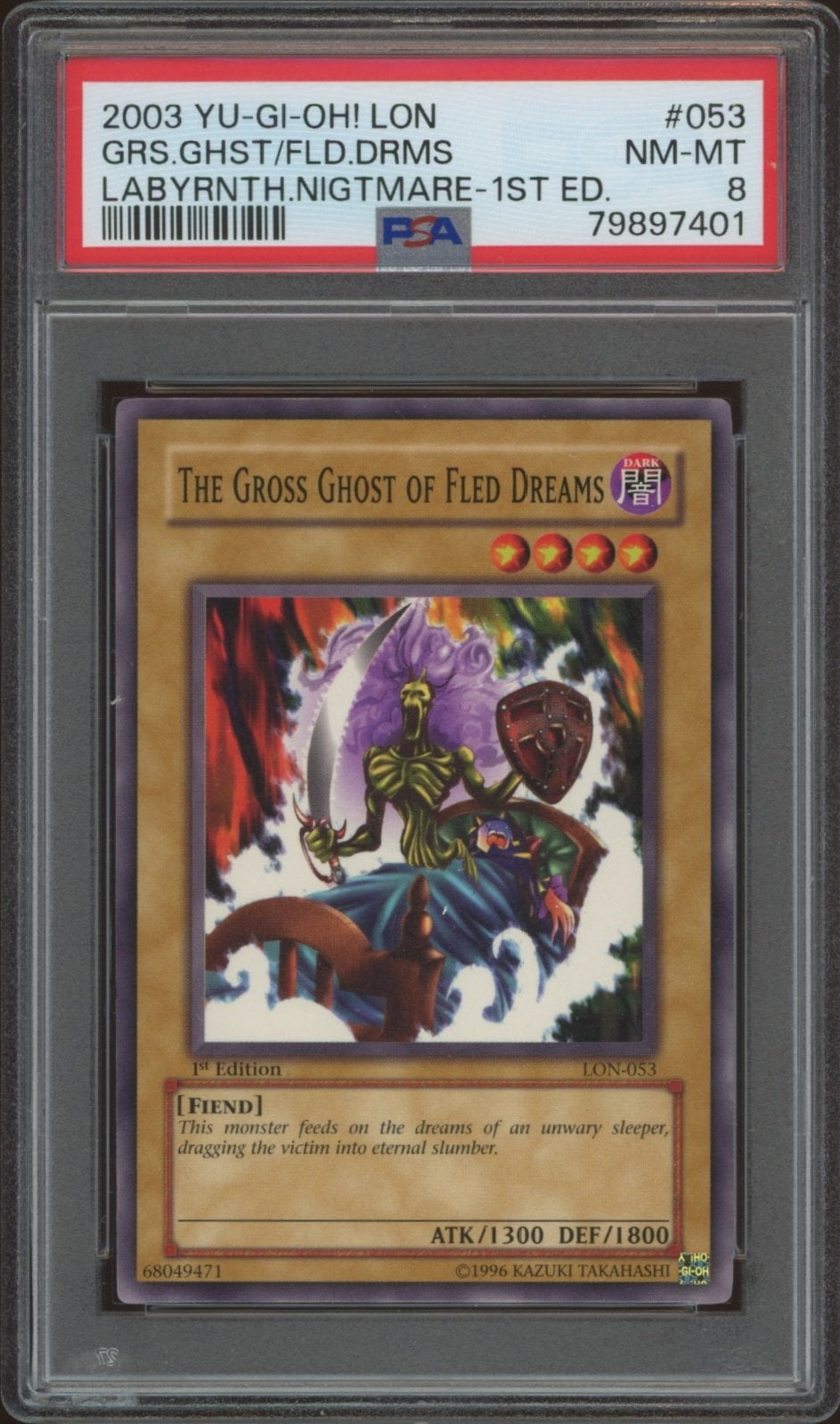 2003 Yu-Gi-Oh! Labyrinth of Nightmare (1st Edition) The Gross Ghost of Fled Dreams #LON-053 (PSA 8)