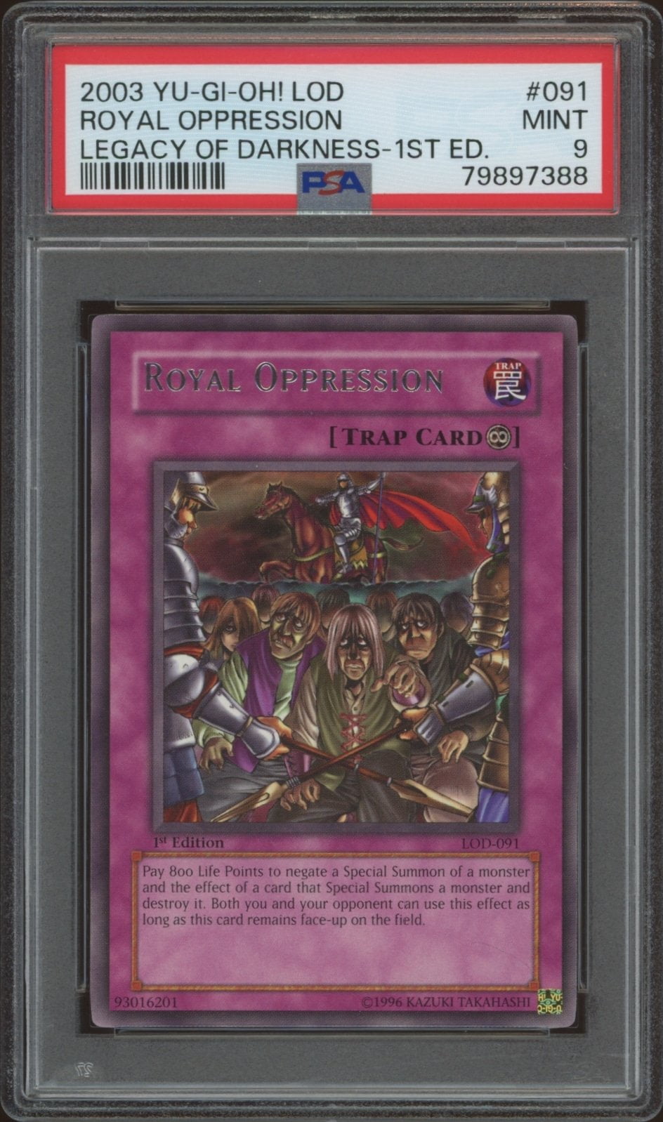 2003 Yu-Gi-Oh! Legacy of Darkness (1st Edition) Royal Oppression #LOD-091 (PSA 9)