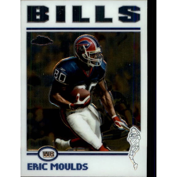 2004 Topps Chrome #7 Eric Moulds NFL Football Trading Card