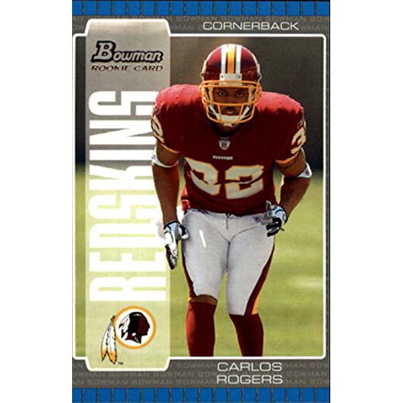 2005 Bowman #118 Carlos Rogers RC NFL Football Trading Card