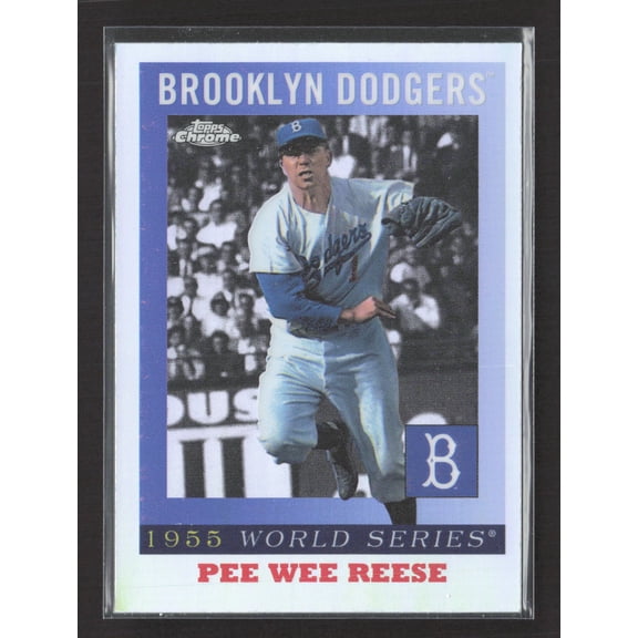 2005 Topps Chrome 1955 World Series Pee Wee Reese Brooklyn Dodgers #55WS-2 Baseball Card