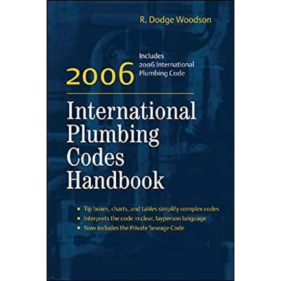 Pre-Owned 2006 International Plumbing Codes Handbook (Paperback) 0071453687 9780071453684