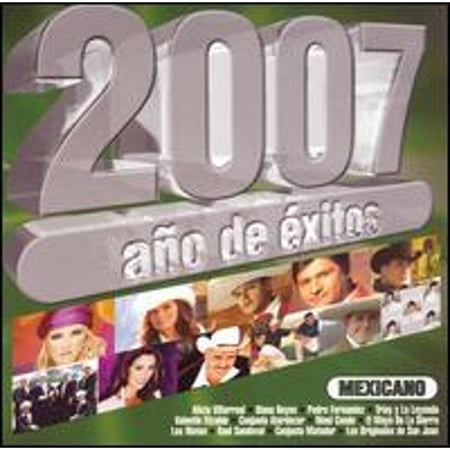 2007 A¤O DE XITOS MEXICANOS (602498438787)