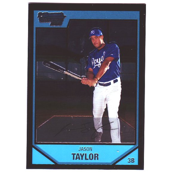 2007 Bowman Chrome Prospects #BC2 Jason Taylor MLB Baseball Trading Card