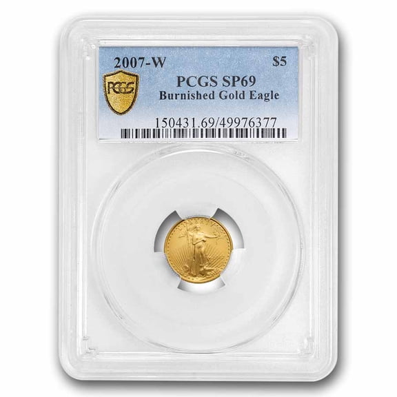 2007-W 1/10 oz Burnished American Gold Eagle MS-69 PCGS