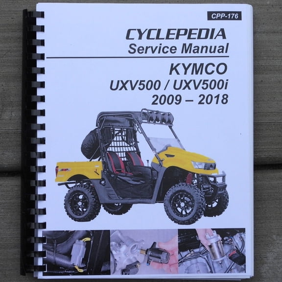 2009-2018 KYMCO UXV500 UXV 500 UXV500i Quad ATV SERVICE & REPAIR MANUAL