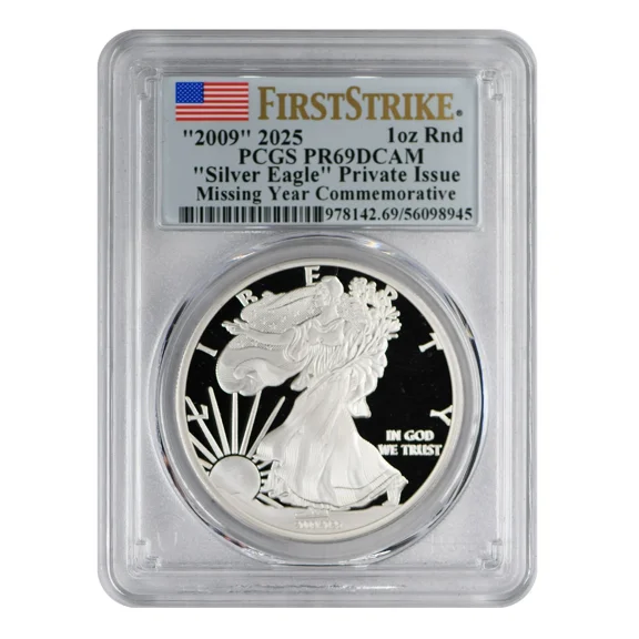"2009" 2025 1 oz American Silver Eagle PCGS PR-69 DCAM "Silver Eagle" Private Issue Missing Year Commemorative First Strike