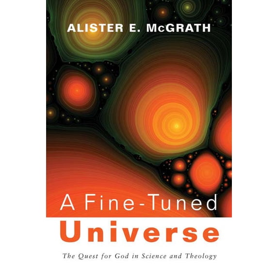2009 Gifford Lectures A Fine-Tuned Universe, (Paperback)