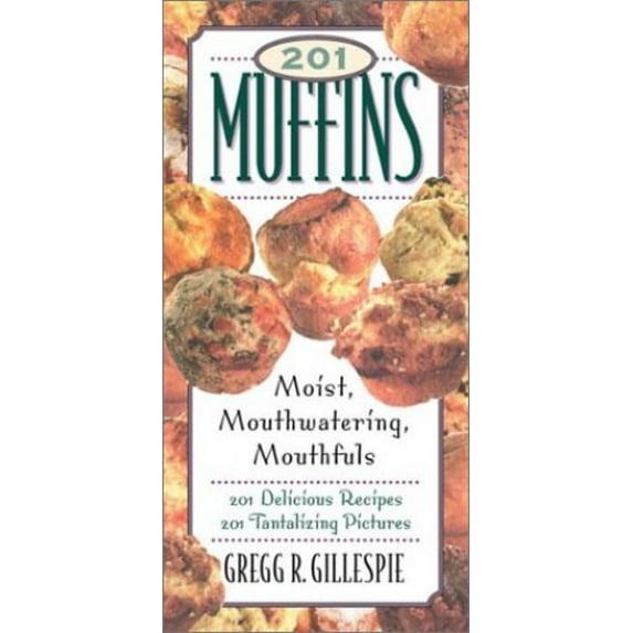 Pre-Owned 201 Muffins, 9781579121167, 1579121160, Hardcover,