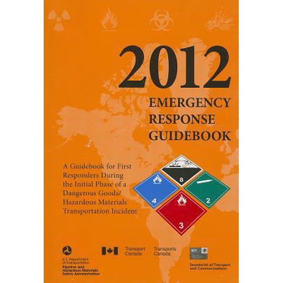 Pre-Owned 2012 Emergency Response Guidebook (Paperback) 1610991206 9781610991209