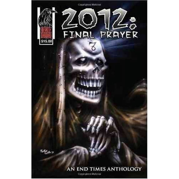 2012: Final Prayer