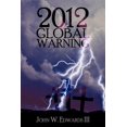 thumbnail image 1 of 2012 Global Warning (Paperback), 1 of 1
