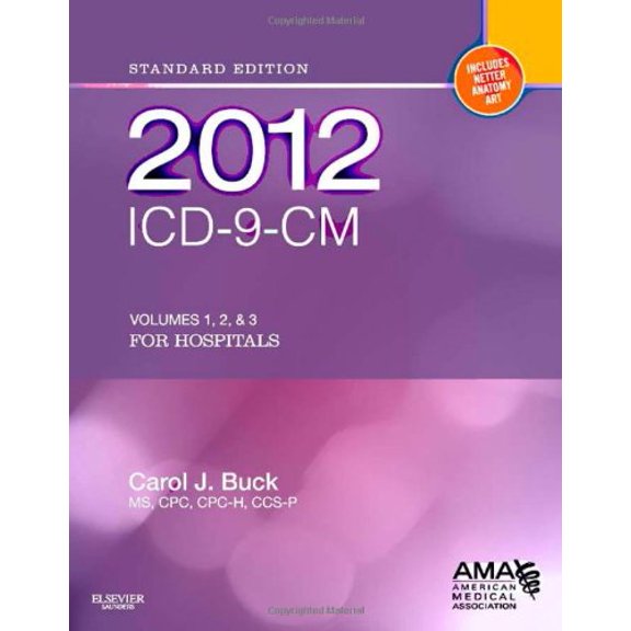 Pre-Owned 2012 ICD-9-CM for Hospitals, Volumes 1, 2 and 3 Standard Edition (Paperback) 1455707147 9781455707140
