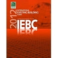 thumbnail image 1 of Pre-Owned 2012 International Existing Building Code (International Code Council Series) (Paperback) 160983044X 9781609830441, 1 of 1