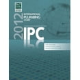 thumbnail image 1 of 2012 International Plumbing Code (Includes International Private Sewage Disposal Code) (Paperback), 1 of 3