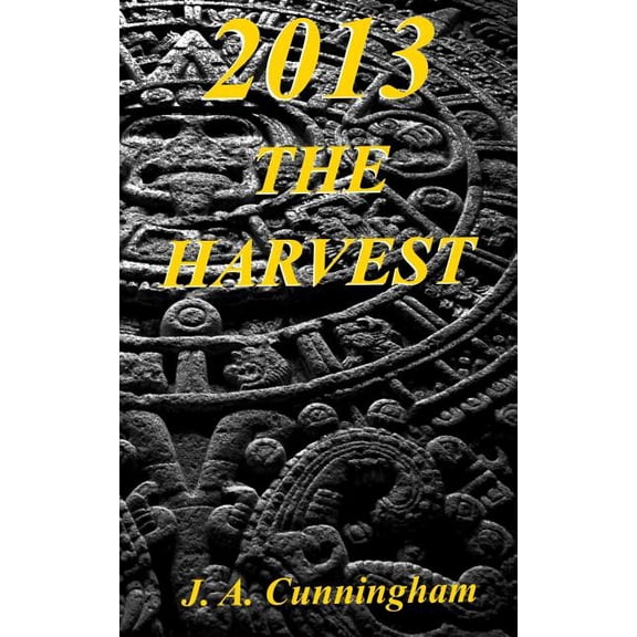 2013: 2013: The Harvest (Paperback)