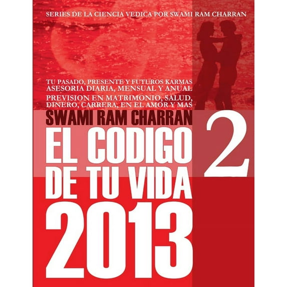 2013 Codigo de Tu Vida 2 (Paperback)