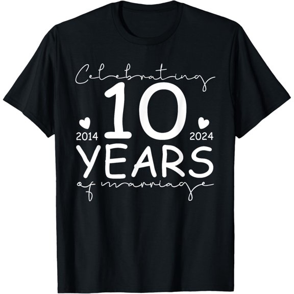 2014 10th 10 Years of Marriage Anniversary Wedding T-ShirtMen's and women's gift, black and white T-shirt, size: Extra large S-4XL