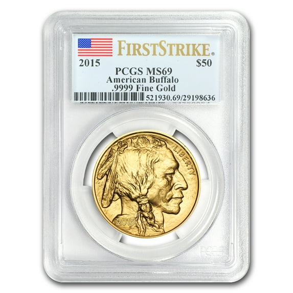 2015 1 oz Gold Buffalo MS-69 PCGS (FirstStrike®)