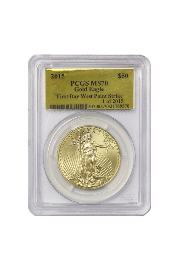 2015 $50 Gold Eagle PCGS MS70 First Day West Point U.S. Mint Coin