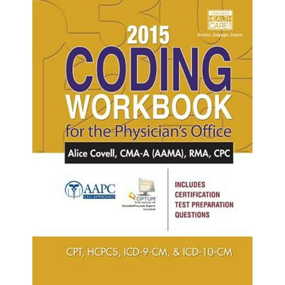 Pre-Owned 2015 Coding Workbook for the Physician's Office (with Cengage Encoderpro.com Demo Printed Access Card) (Paperback) 1305259130 9781305259133