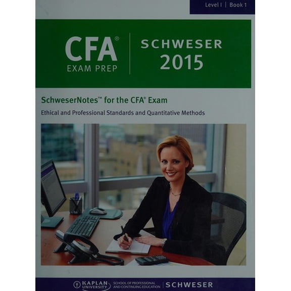 Pre-Owned 2015 Schweser Notes CFA Level 1 Book 4, Corporate Finance, Portfolio Management, and Equity Investments (Paperback) 147542759X 9781475427592