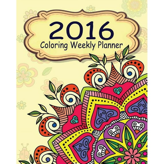 2016 Coloring Weekly Planner (Paperback)