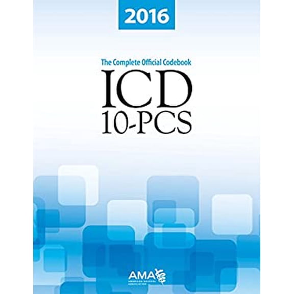 Pre-Owned 2016 ICD-10-PCs: The Complete Official Draft Code Set (Paperback) 1622022165 9781622022168