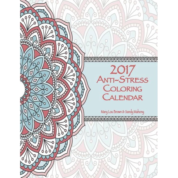 2017 Anti-Stress Coloring Calendar