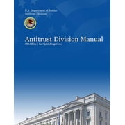 2017 Antitrust Division Manual Paperback