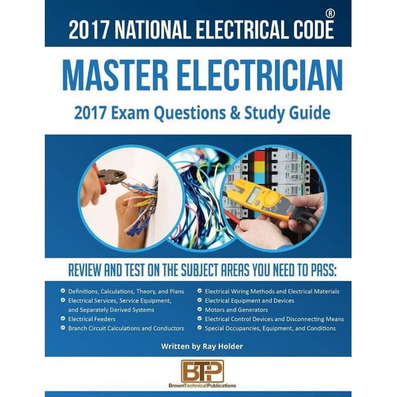 2017 Master Electrician Exam Questions and Study Guide
