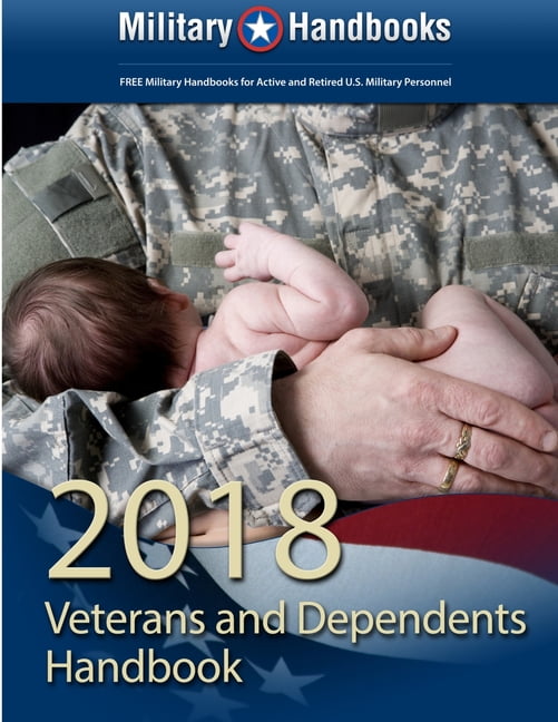 2018 Benefits for Veterans and Dependents Handbook (Paperback