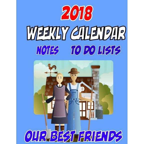2018 Calendar, Weekly events, To Do List, Birthday, Personal Info: Personal Diary Calendar (Paperback)