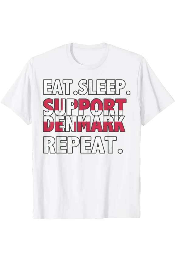 2018 Eat Sleep SUPPORT DENMARK T-Shirt Soccer Fan T-Shirt, Unisex T-Shirt