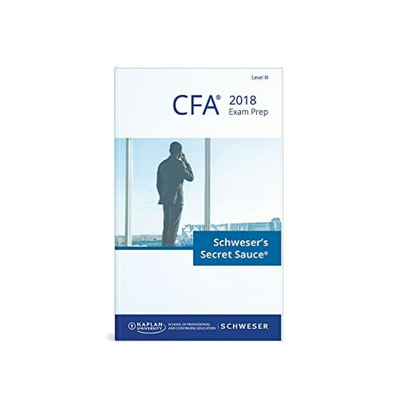 Pre-Owned 2018 Level III CFA Exam Prep | Schwesers Secret Sauce Book Paperback Kaplan Schweser