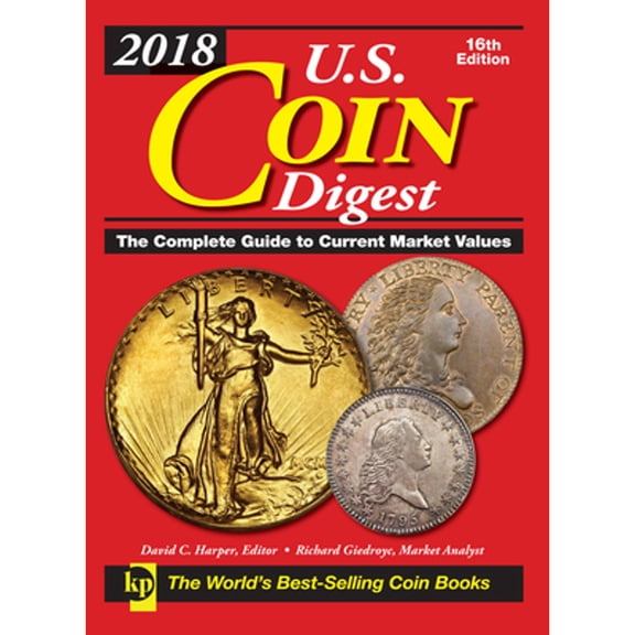 Pre-Owned 2018 U.S. Coin Digest, 16th Edition: The Complete Guide to Current Market Values Paperback - USED