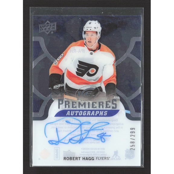 2018 Upper Deck Ice Ice Premieres Autographs IPA-RH Robert Hagg Auto /299 Philadelphia Flyers Hockey Card