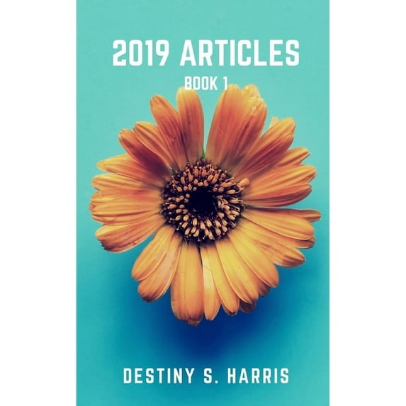 2019 Articles: 2019 Articles: Book 1 (Paperback)