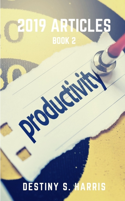 2019 Articles: 2019 Articles - Book 2 (Paperback)