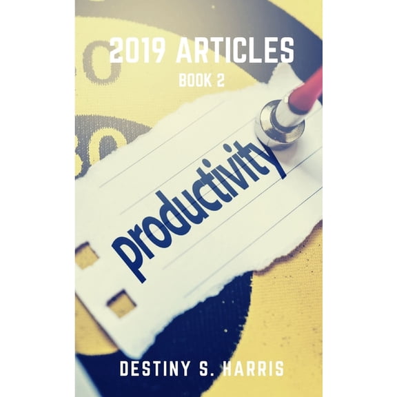 2019 Articles: 2019 Articles - Book 2 (Paperback)