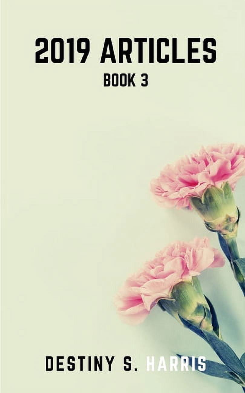 2019 Articles: 2019 Articles - Book 3 (Paperback)