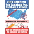 2019 California Real Estate Exam Prep. Questions & Answers Study