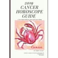 thumbnail image 1 of 2019 Horoscope Guide 2019 Cancer Horoscope Guide: A Year Ahead Guide for Cancer and Cancer Rising, Book 42019, (Paperback), 1 of 1