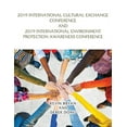 thumbnail image 1 of 2019 International Cultural Exchange Conference and 2019 International Environment Protection Awareness Conference (Paperback), 1 of 1