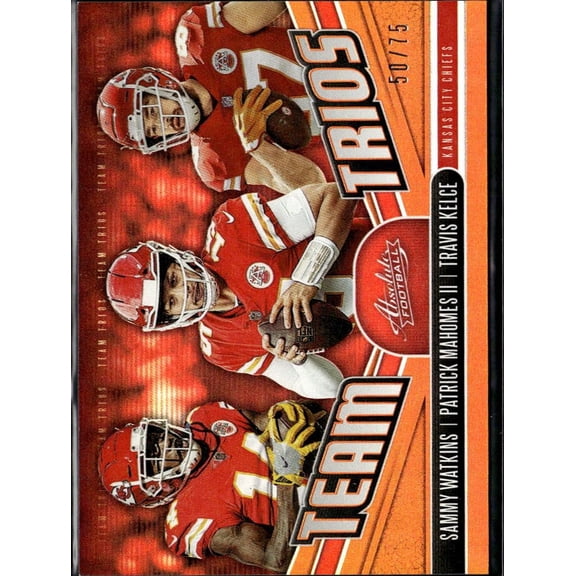 2019 Panini Absolute Team Trios Team TT KC 50/75 Travis Kelce Patrick Mahomes II Sammy Watkins Kansas City Chiefs NFL Football Trading Card