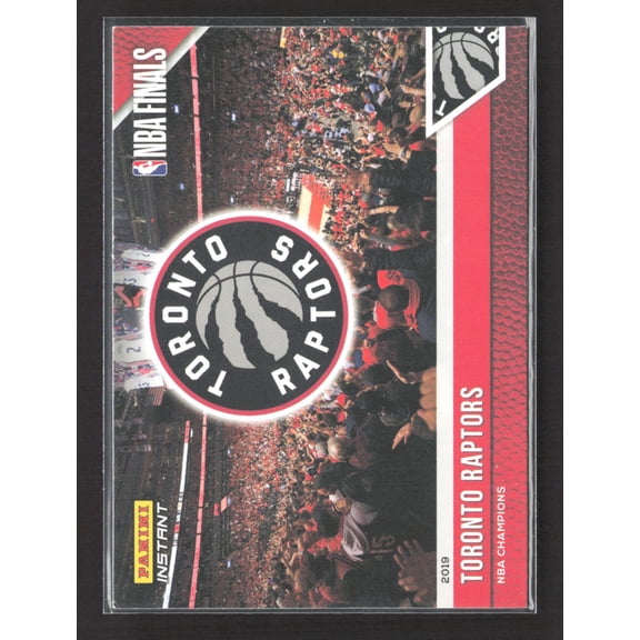 2019 Panini Instant NBA Finals Toronto Raptors #1 Basketball Card